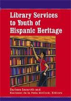 Library Services to Youth of Hispanic Heritage